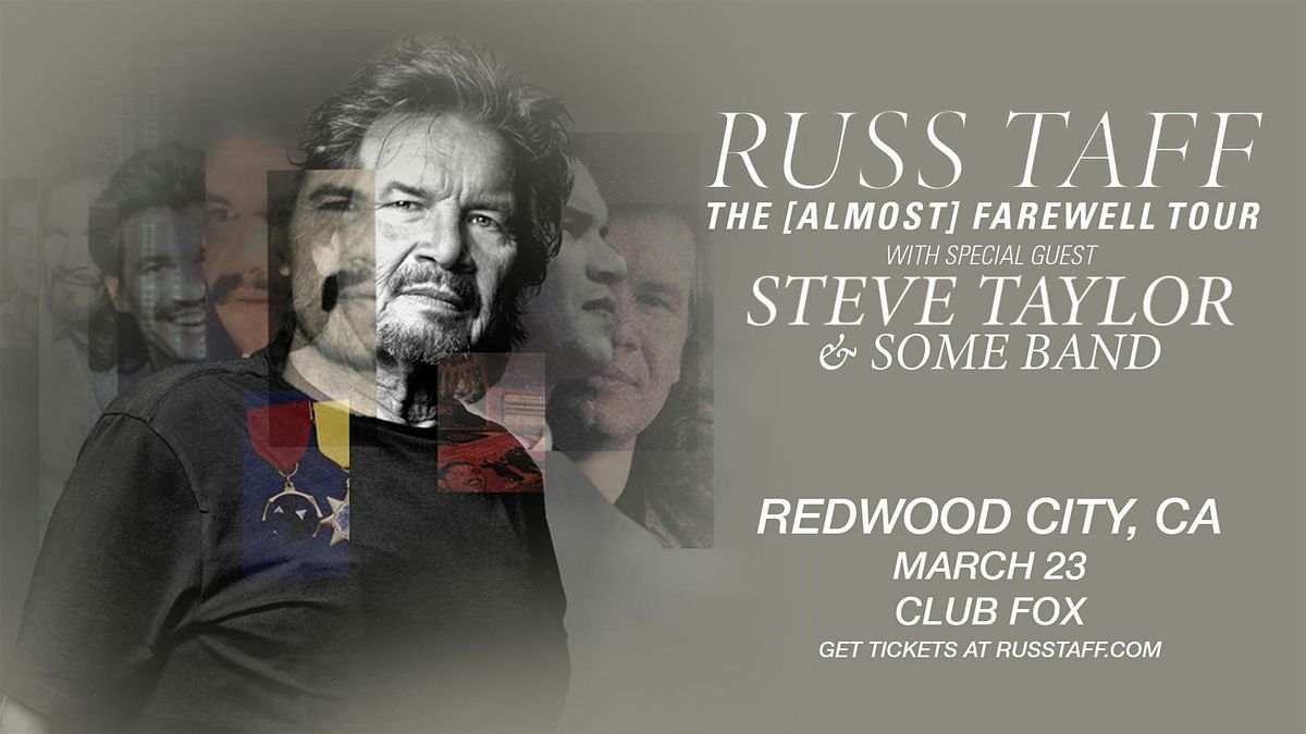 RUSS TAFF w\/Special Guest STEVE TAYLOR & SOME BAND