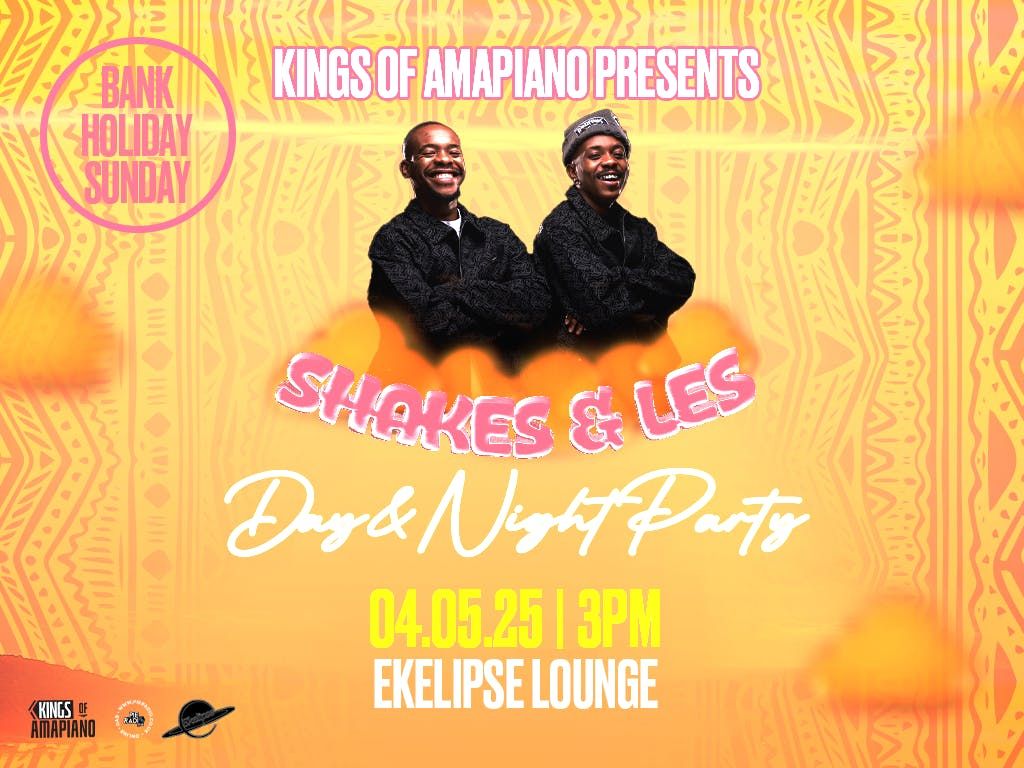 Day &amp; Night Party with Shakes &amp; Les at Ekelipse Lounge, Manchester!