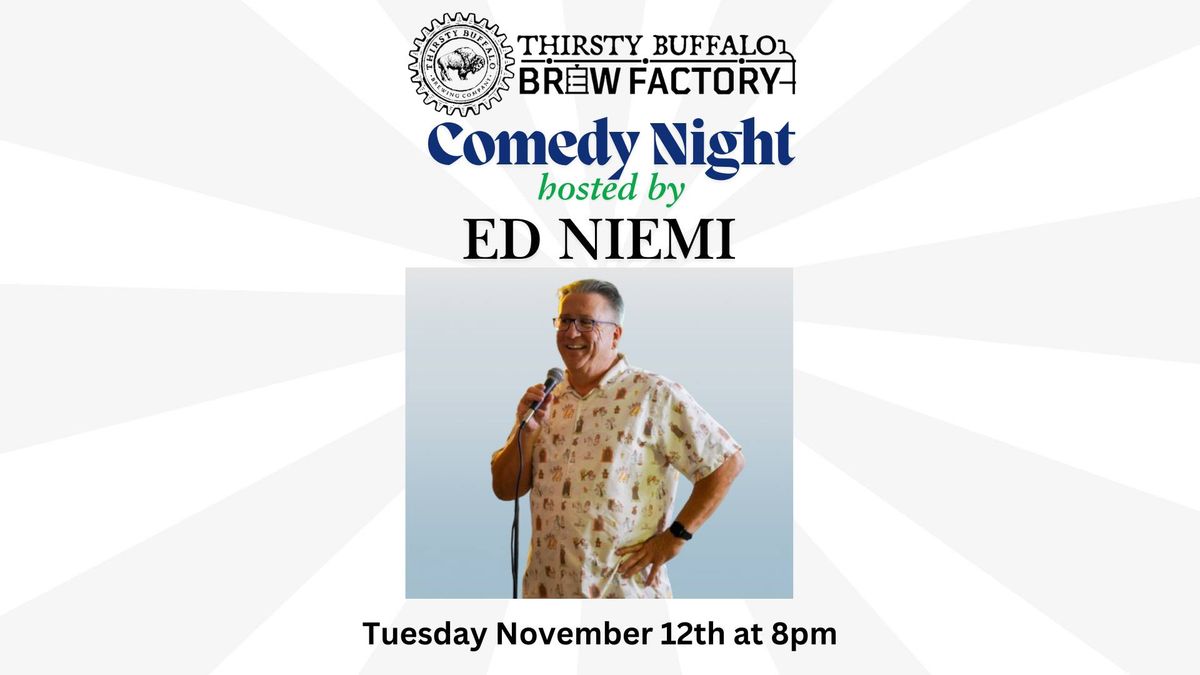 Comedy Night hosted by Ed Niemi