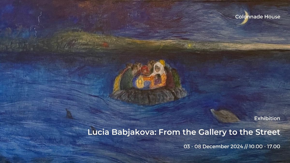 Lucia Babjakova: From the Gallery to the Street