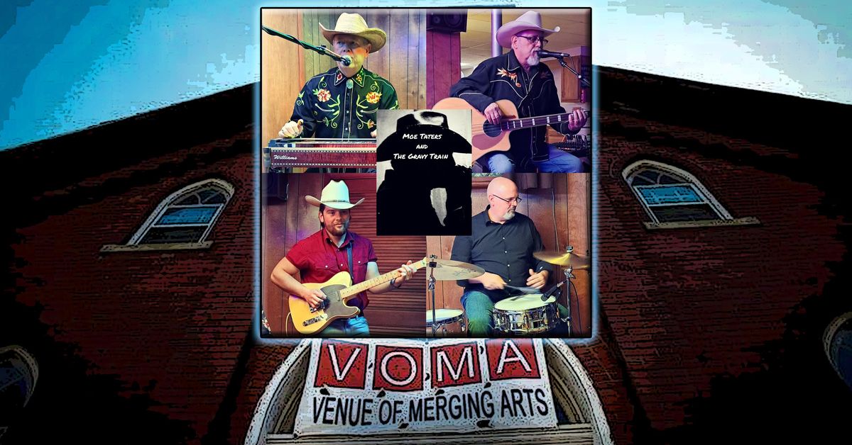 Moe Taters and The Gravy Train at VOMA