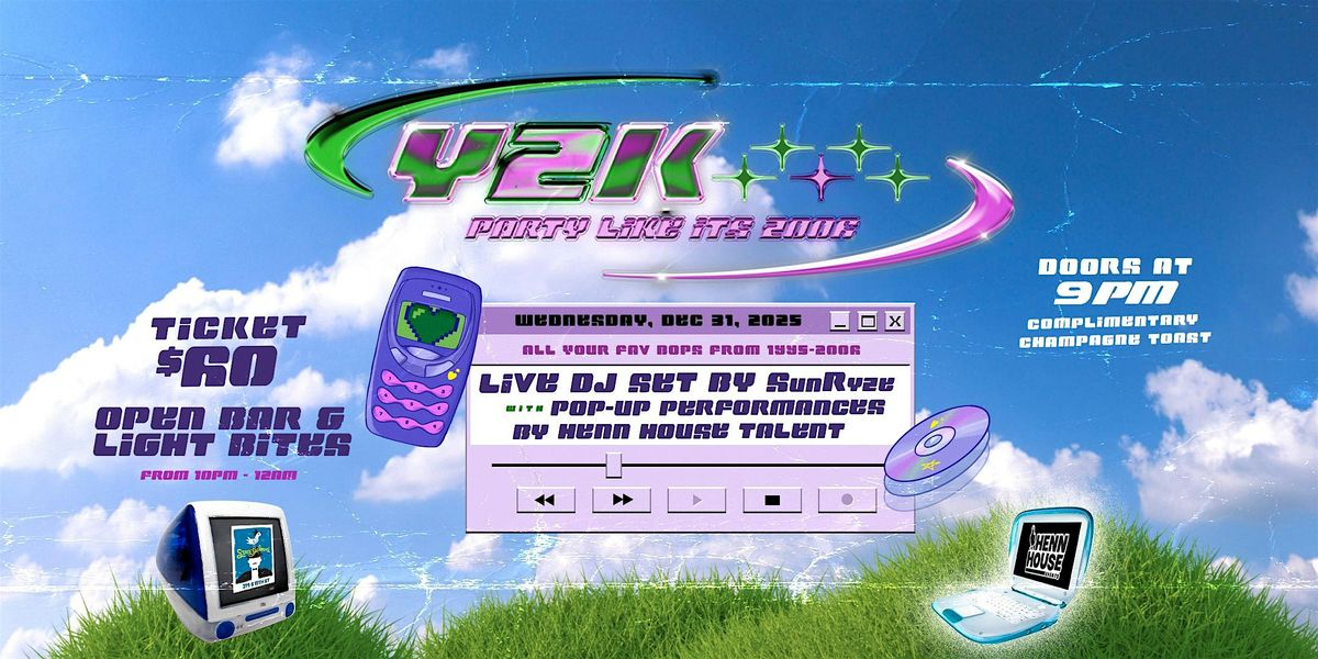 Y2K New Years Eve: Party likes its 2006