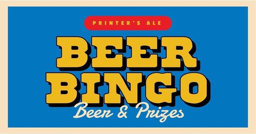 Beer Bingo at Printer's!