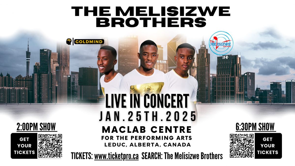 The Melisizwe Brothers - Live In Concert