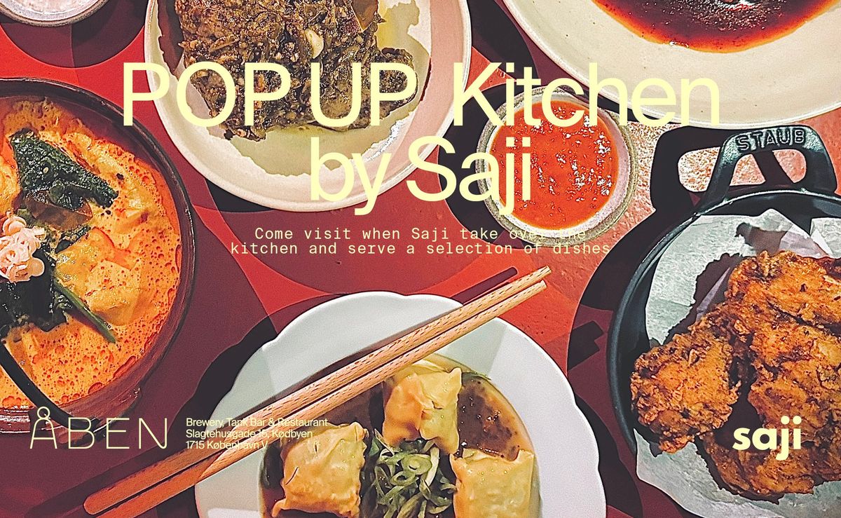 POP UP Kitchen by Saji 