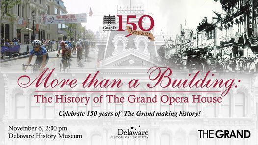 More Than a Building: The History of the Grand Opera House