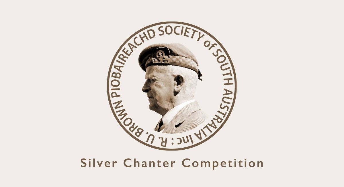 Silver Chanter Competition