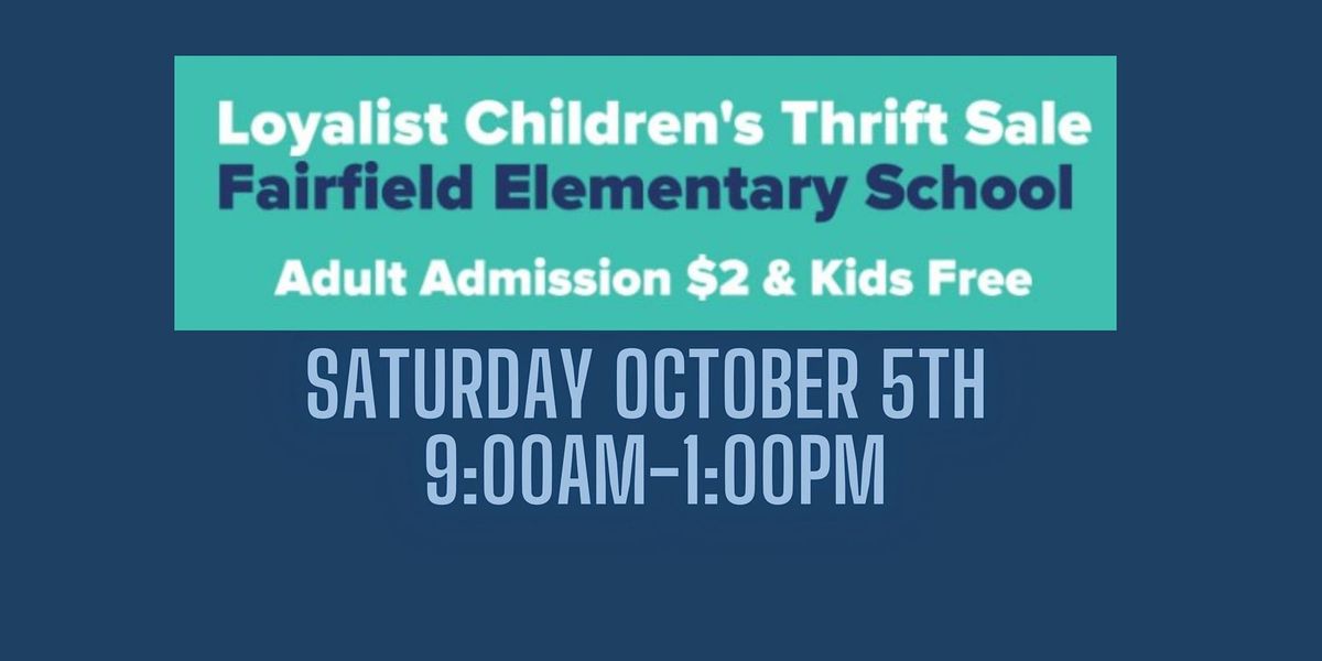 Loyalist Thrift Sale- Fall Sale