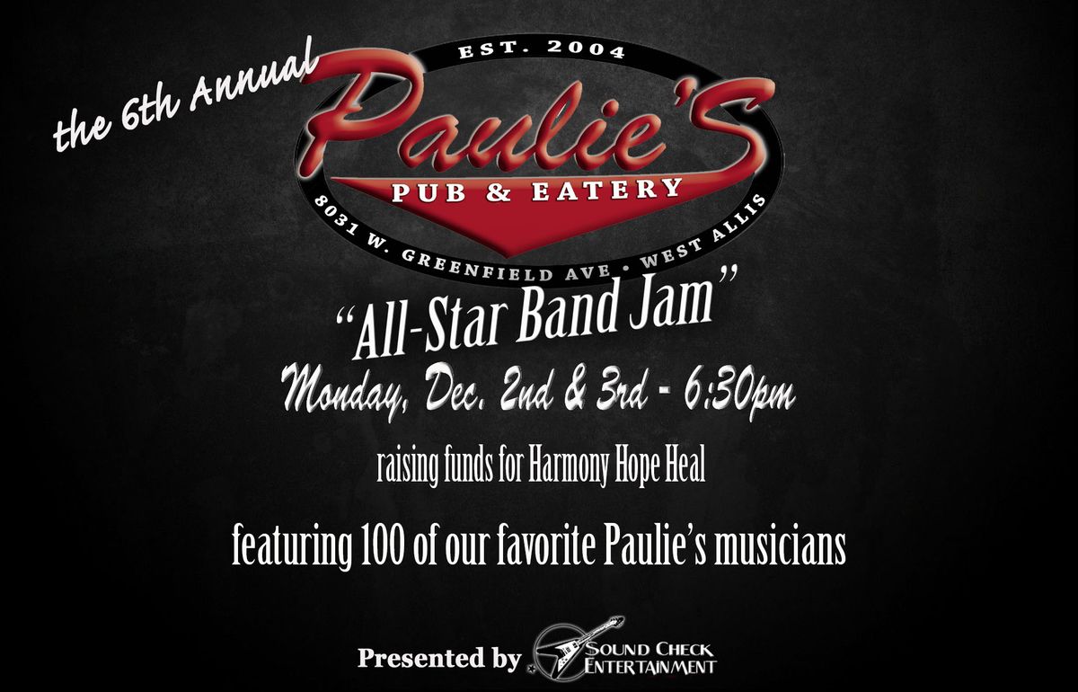 the 6th Annual Paulie's All-Star Jam 2024