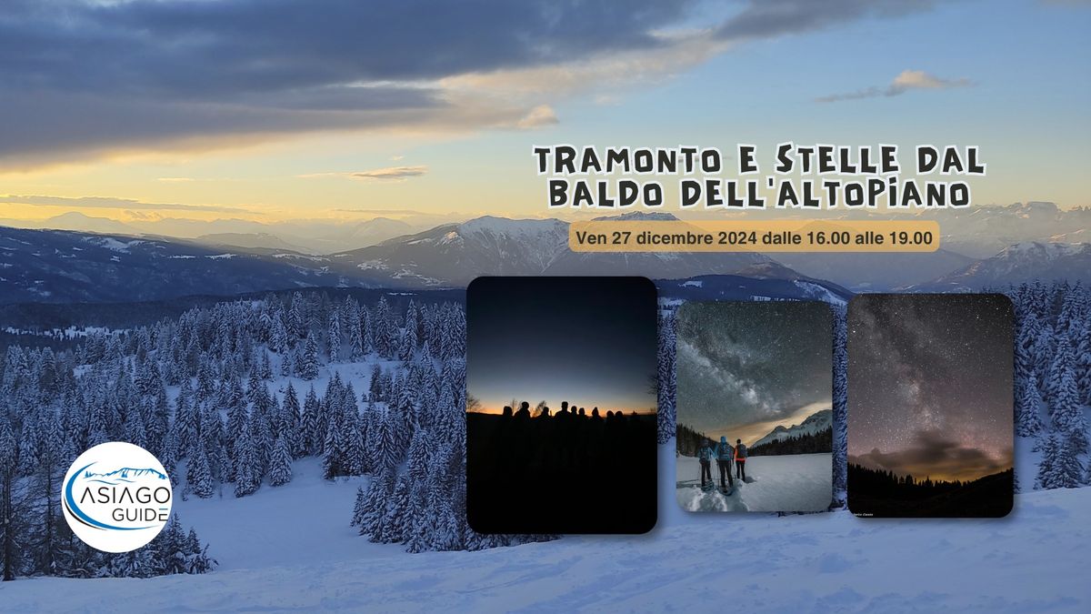 Tramonto e stelle dal Baldo dell'Altopiano