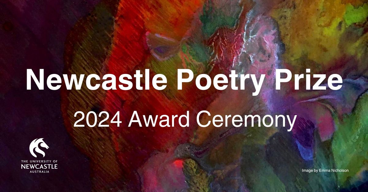 2024 Newcastle Poetry Prize Award Ceremony