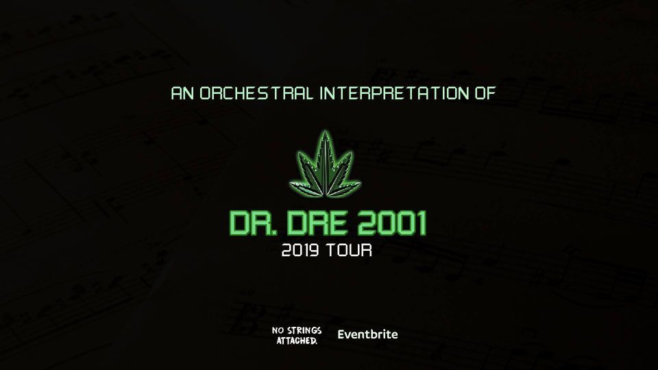 An Orchestral Rendition of Dr. Dre: 2001 - Dubai