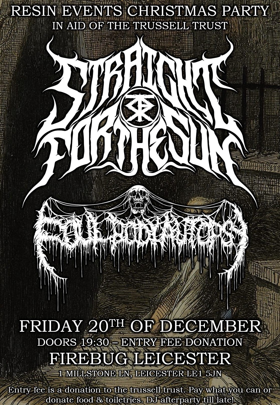 Xmas Party w\/ Straight For The Sun & Foul Body Autopsy