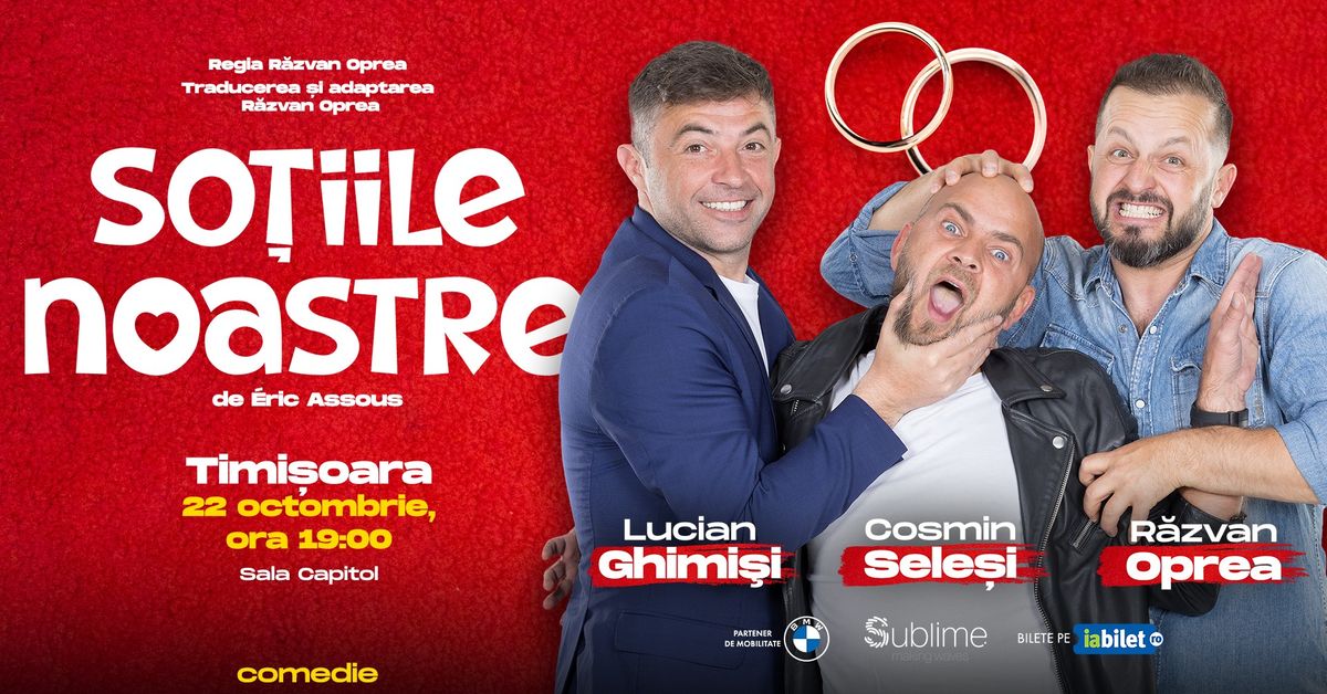 Timisoara: Sotiile Noastre