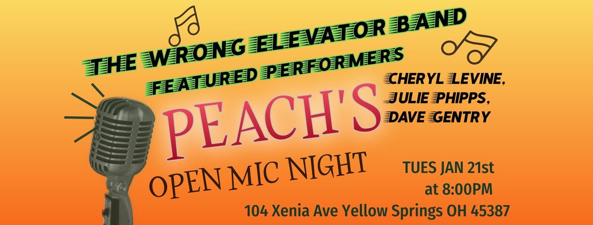 Peach's Tuesday Open Mic Night: Featured Performers!