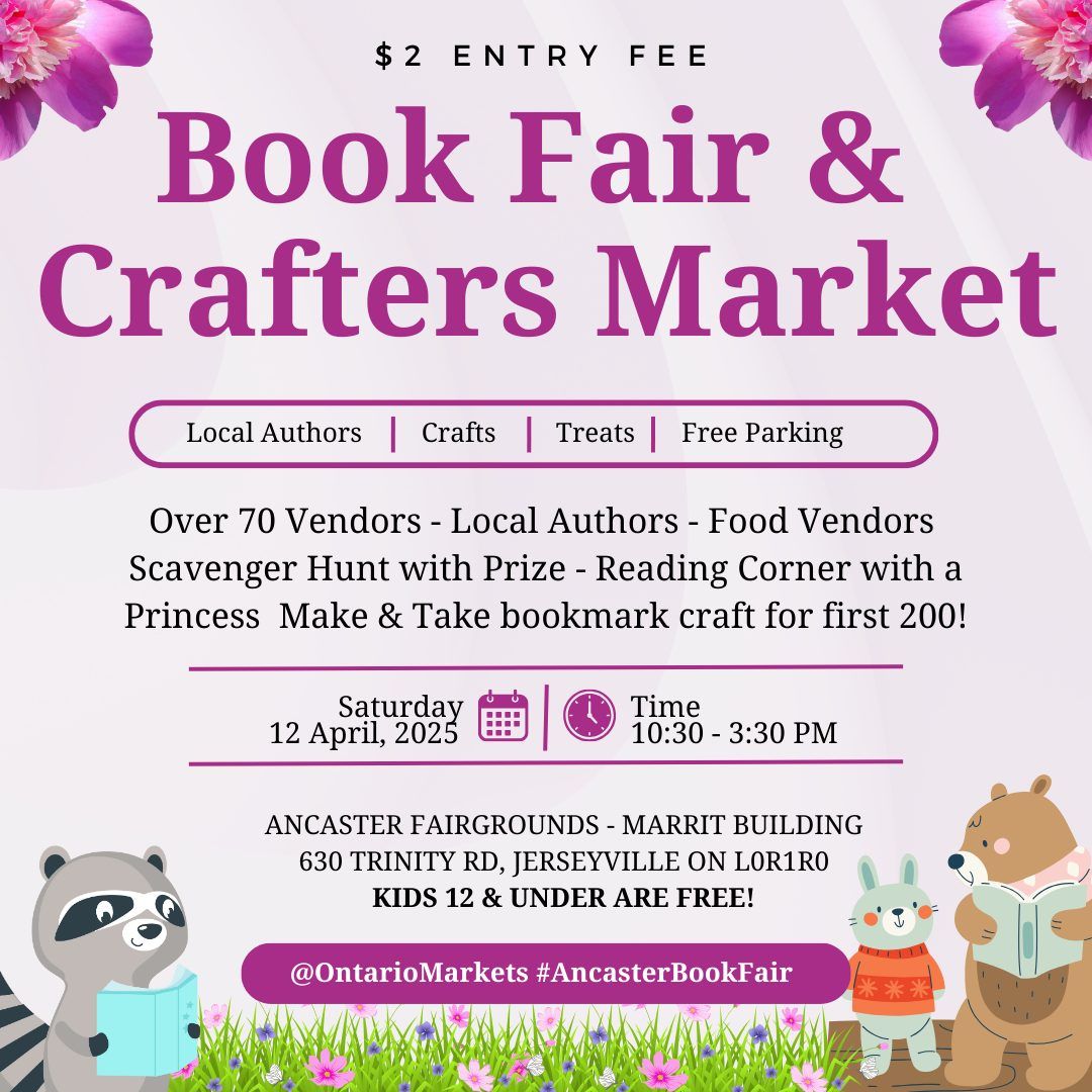 Spring into Book - Book Fair and Crafters Market at the Ancaster FairGrounds Marrit Hall!