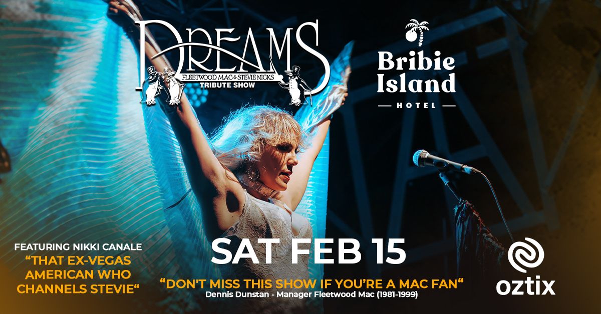 BRIBIE ISLAND | DREAMS Fleetwood Mac & Stevie Nicks Show at Bribie Island Hotel