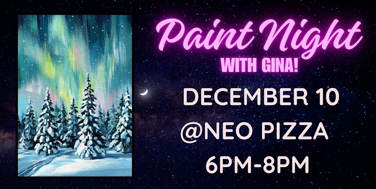 Paint Night @ NEO PIZZA - Annapolis