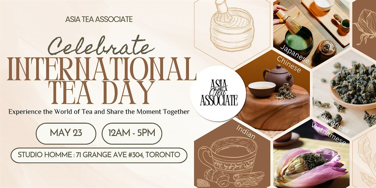 Celebrate International Tea Day | Asian Tea Tasting Experience