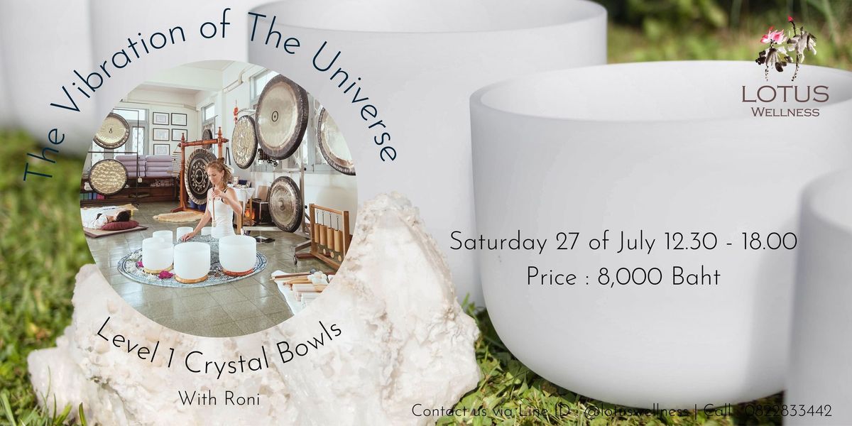 Crystal Bowls Level 1: Awakening Resonance with Quartz