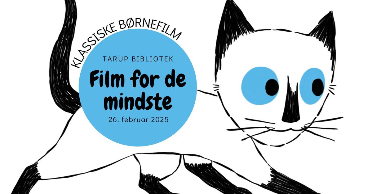 Film for de mindste - klassiske b\u00f8rnefilm - februar