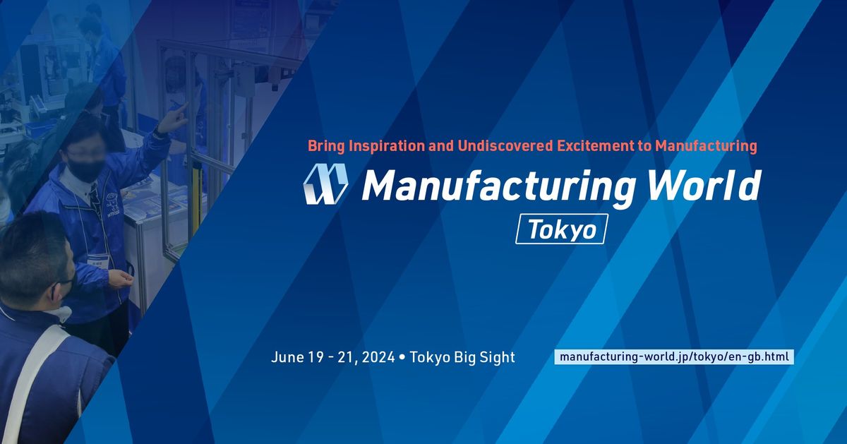 Manufacturing World Tokyo 2024