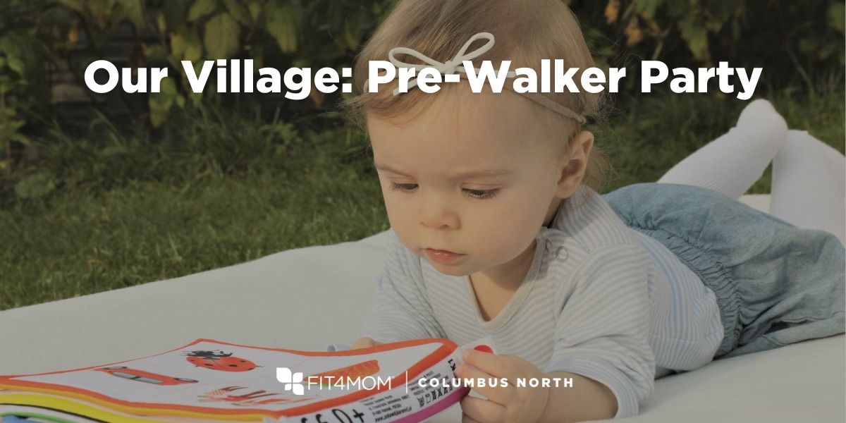 Our Village: Pre-Walker Party