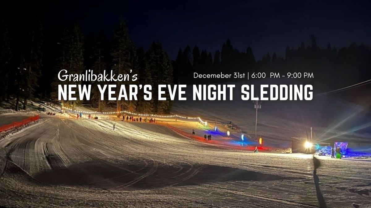 New Year's Eve Night Sledding