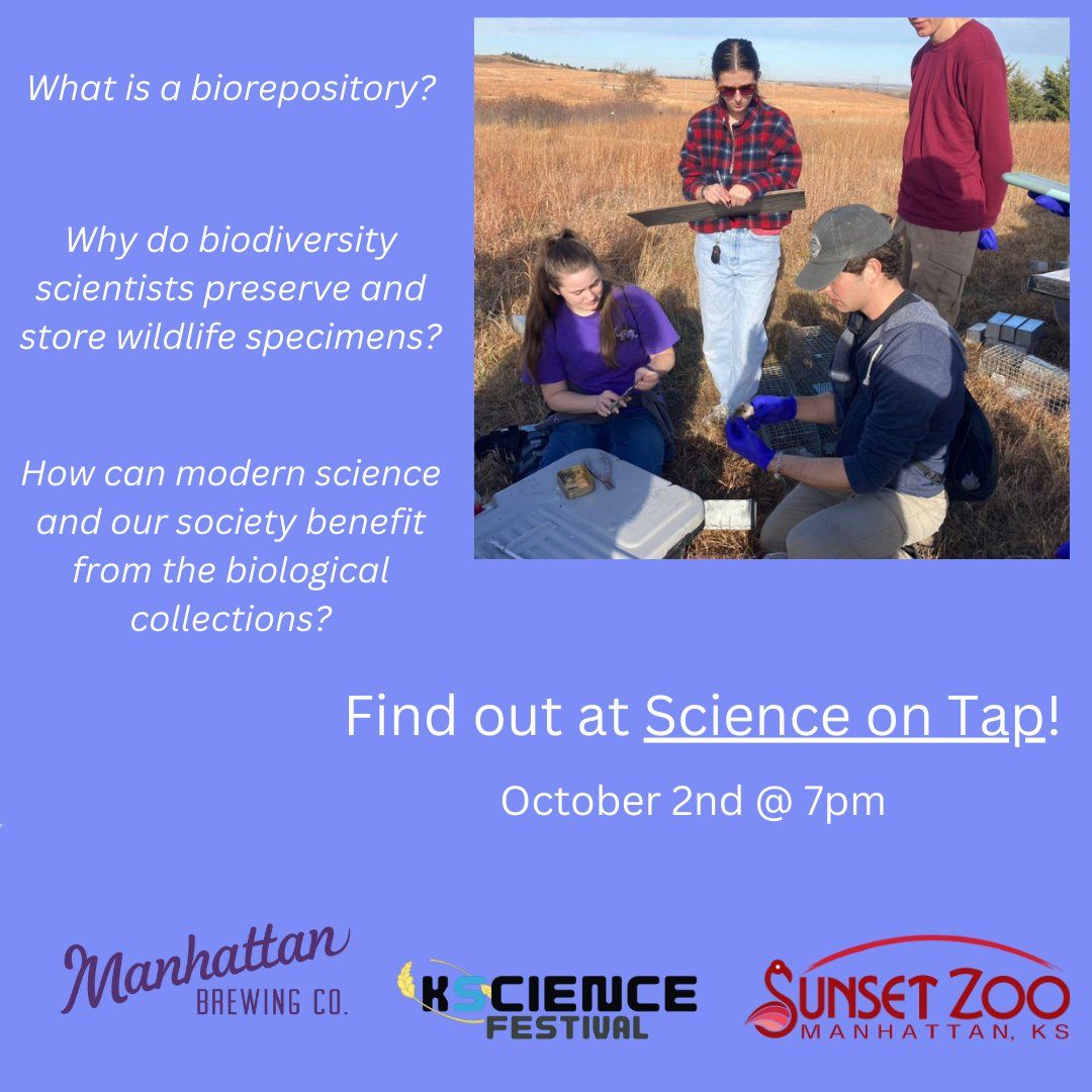 Science on Tap - Biorepository and Biodiversity