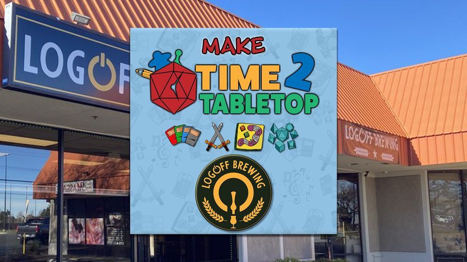 Make Time2Tabletop Game Day