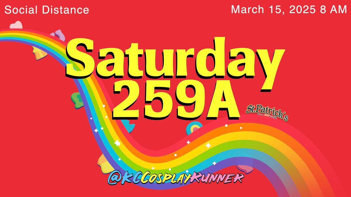 Social Distance Saturday #259-A