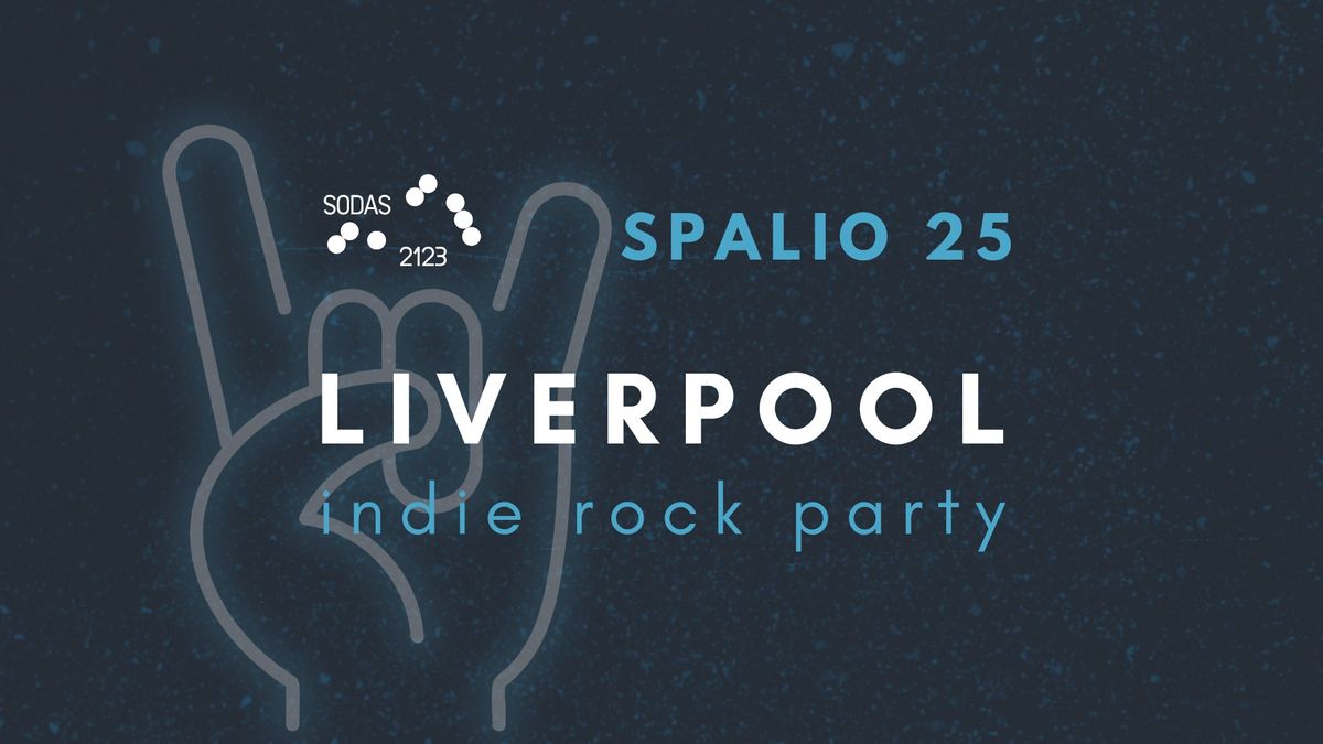 Liverpool Indie Rock Party - SODAS 2123