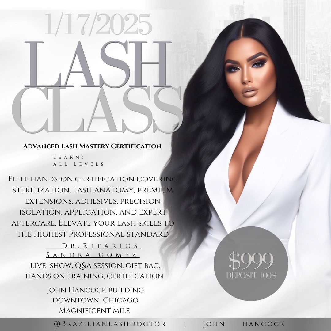  \u2728 International Lash Guru to the Stars Presents: Advanced\/Mastery Certification & Recertification \u2728