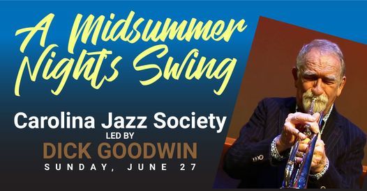 A Midsummer Night's Swing: Carolina Jazz Society