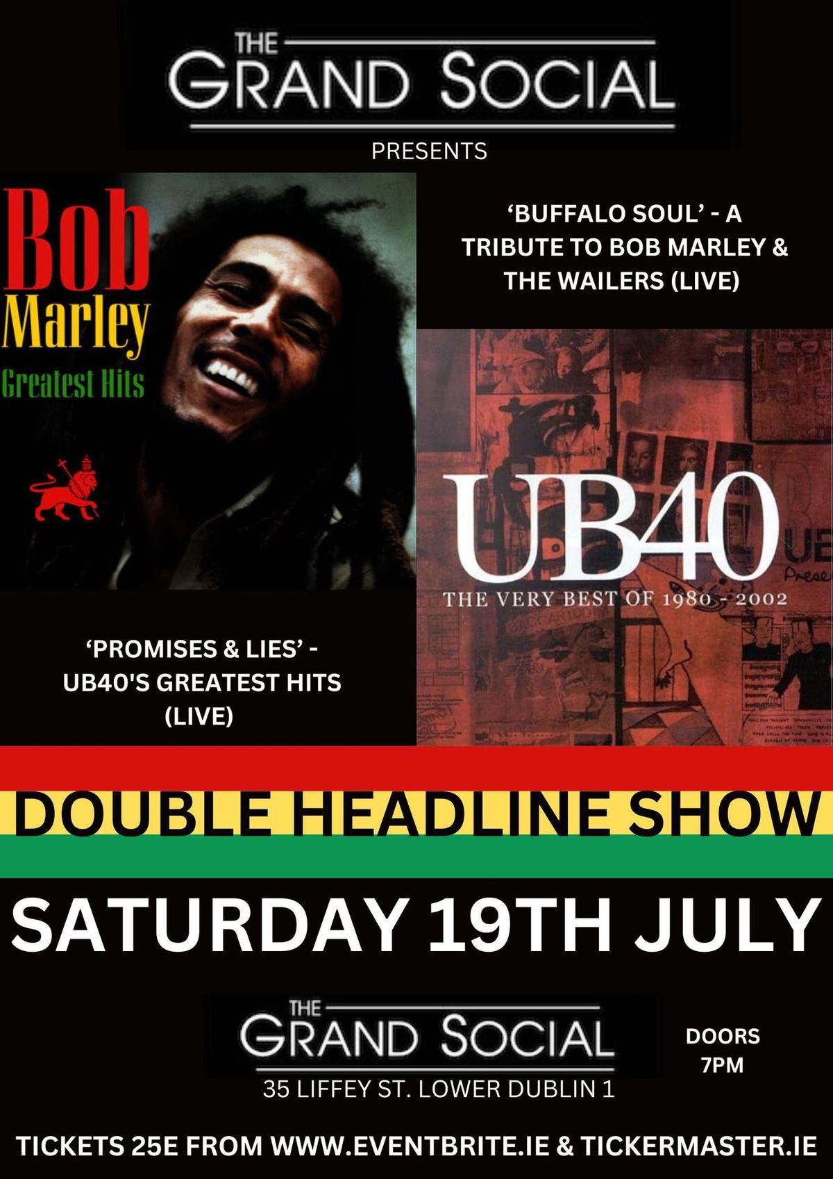 'Buffalo Soul' Bob Marley Tribute + 'Promises & Lies' UB40 Tribute (Double Headline Show)