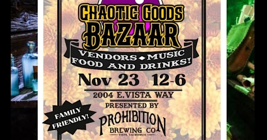 CHAOTIC GOODS BAZAAR MARKET SUNDAY NOV. 23 \/ 12-6PM LOCAL ARTISTS CHRISTMAS