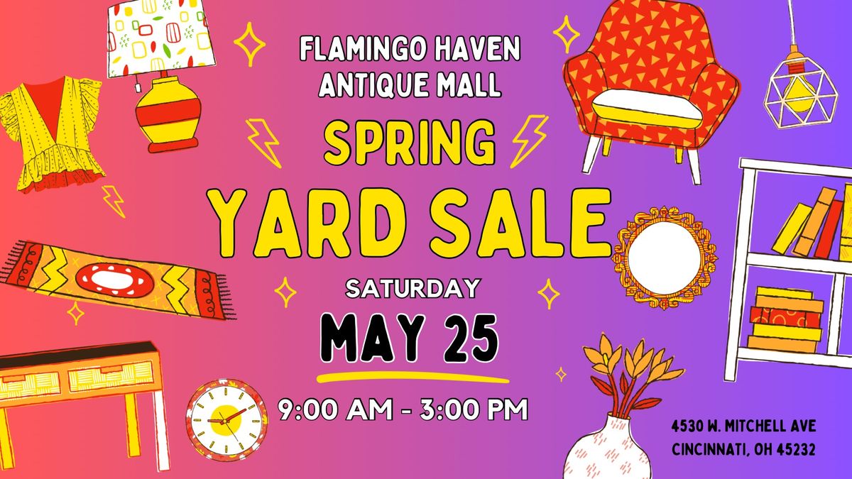 Flamingo Haven Spring Yard Sale