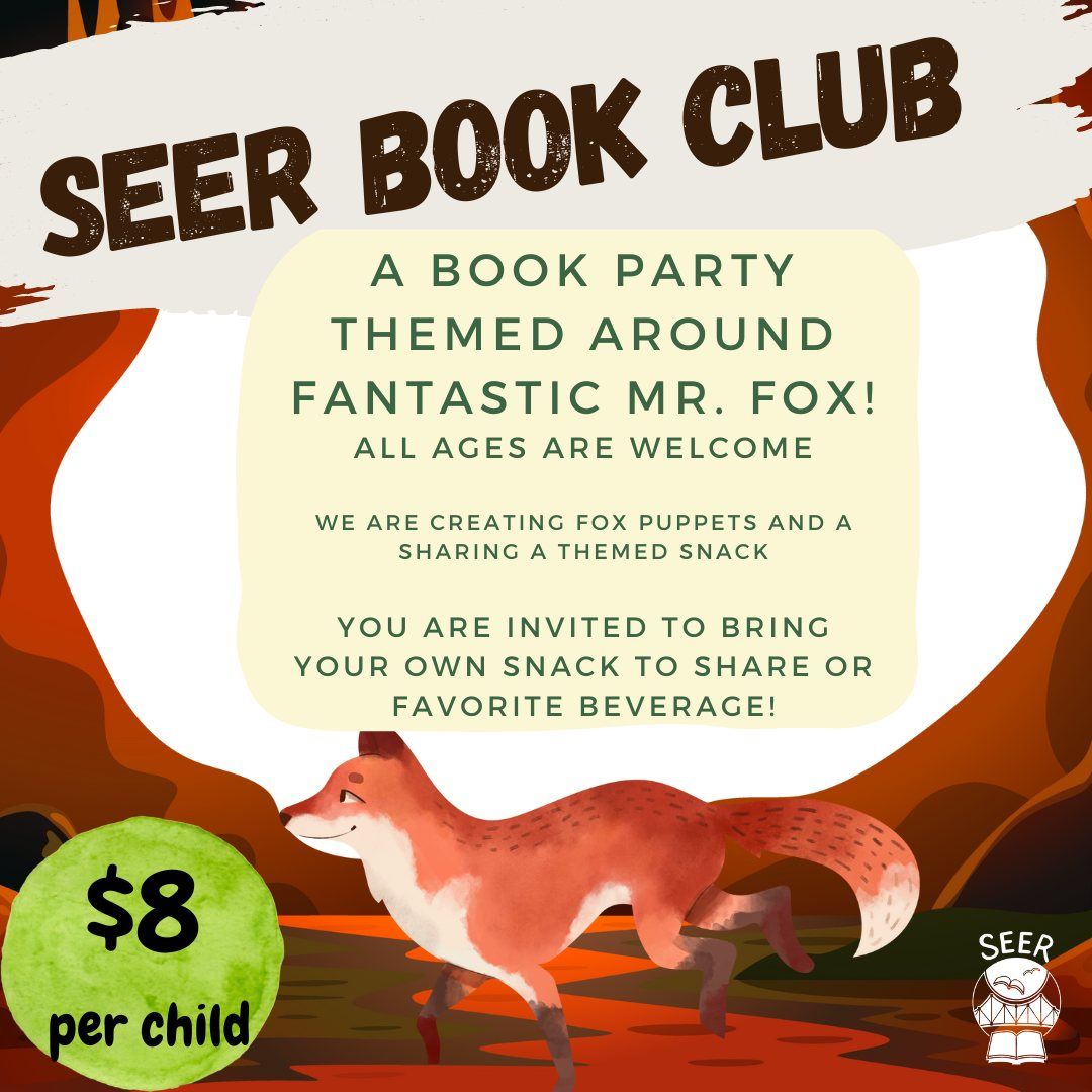 SEER Book Club - Fantastic Mr. Fox