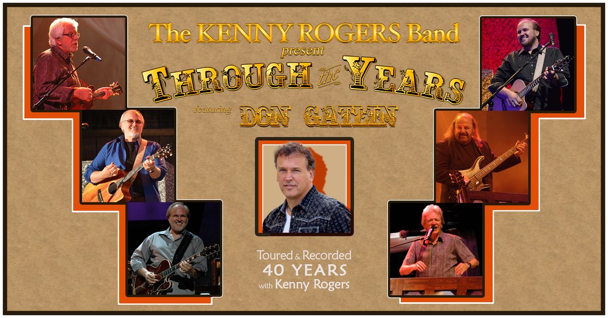 Through the Years with The Kenny Rogers Band