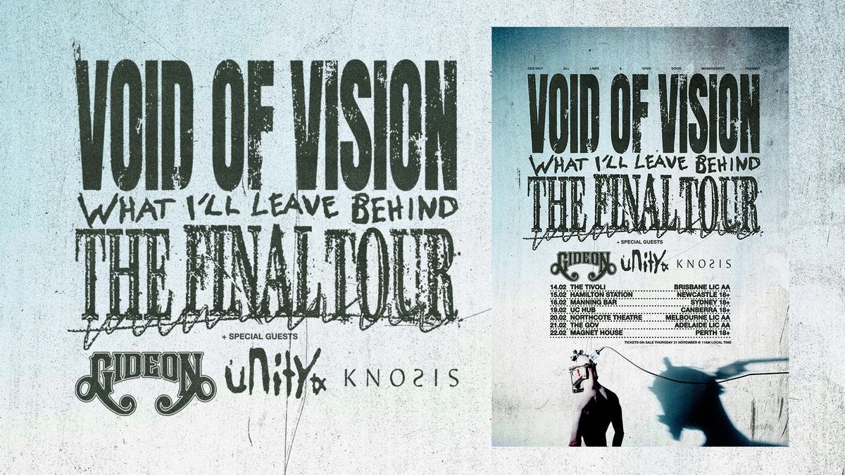 Void of Vision  'What I'll Leave Behind - The Final Tour' - Canberra | 18+