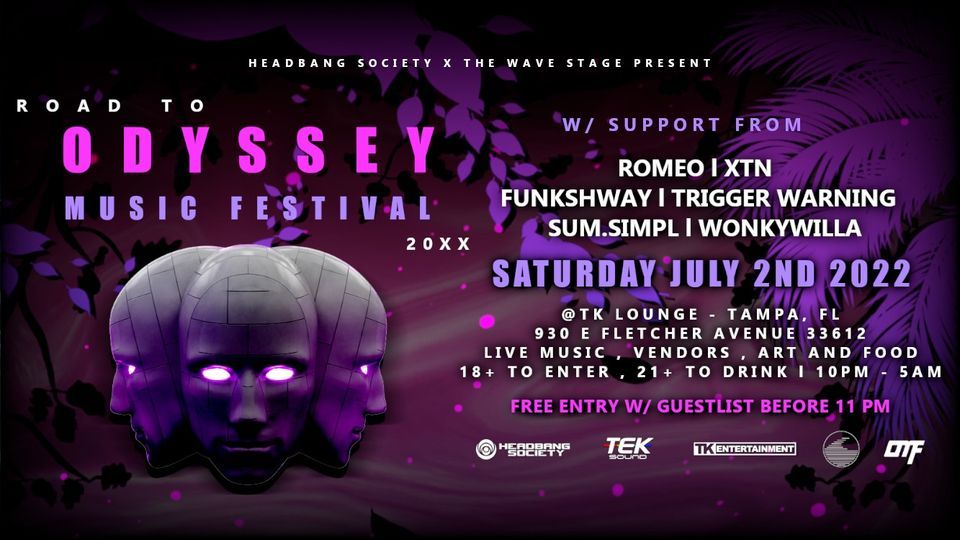 Road To Odyssey Music Festival @TK Lounge - Tampa,FL [Free Entry w\/ Guestlist]