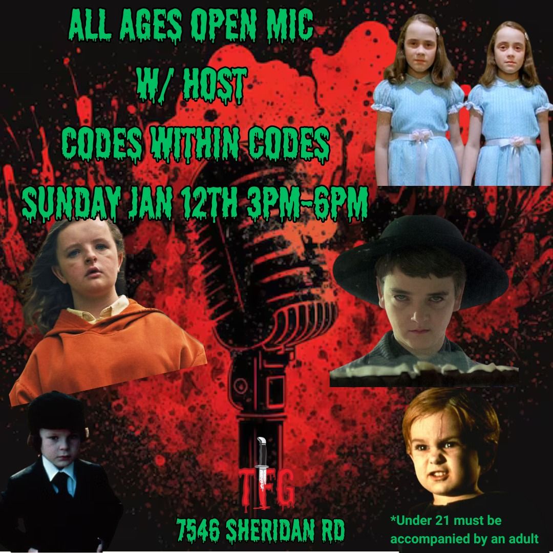 All Ages Open Mic w\/ Host Codes within Codes