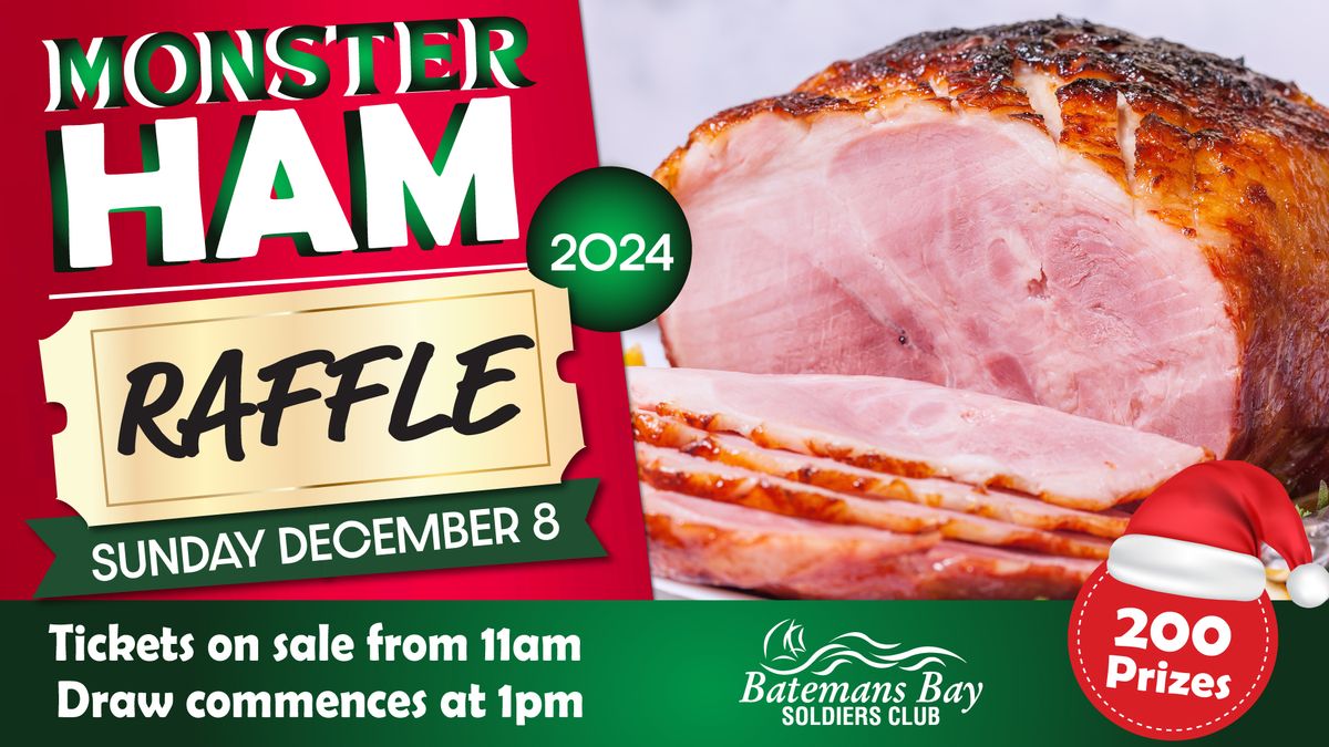 MONSTER CHRISTMAS HAM RAFFLE at Bay Soldiers December 8