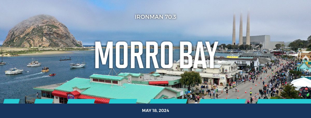 2024 IRONMAN 70.3 Morro Bay