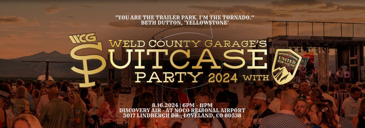 Weld County Garage's Suitcase Party