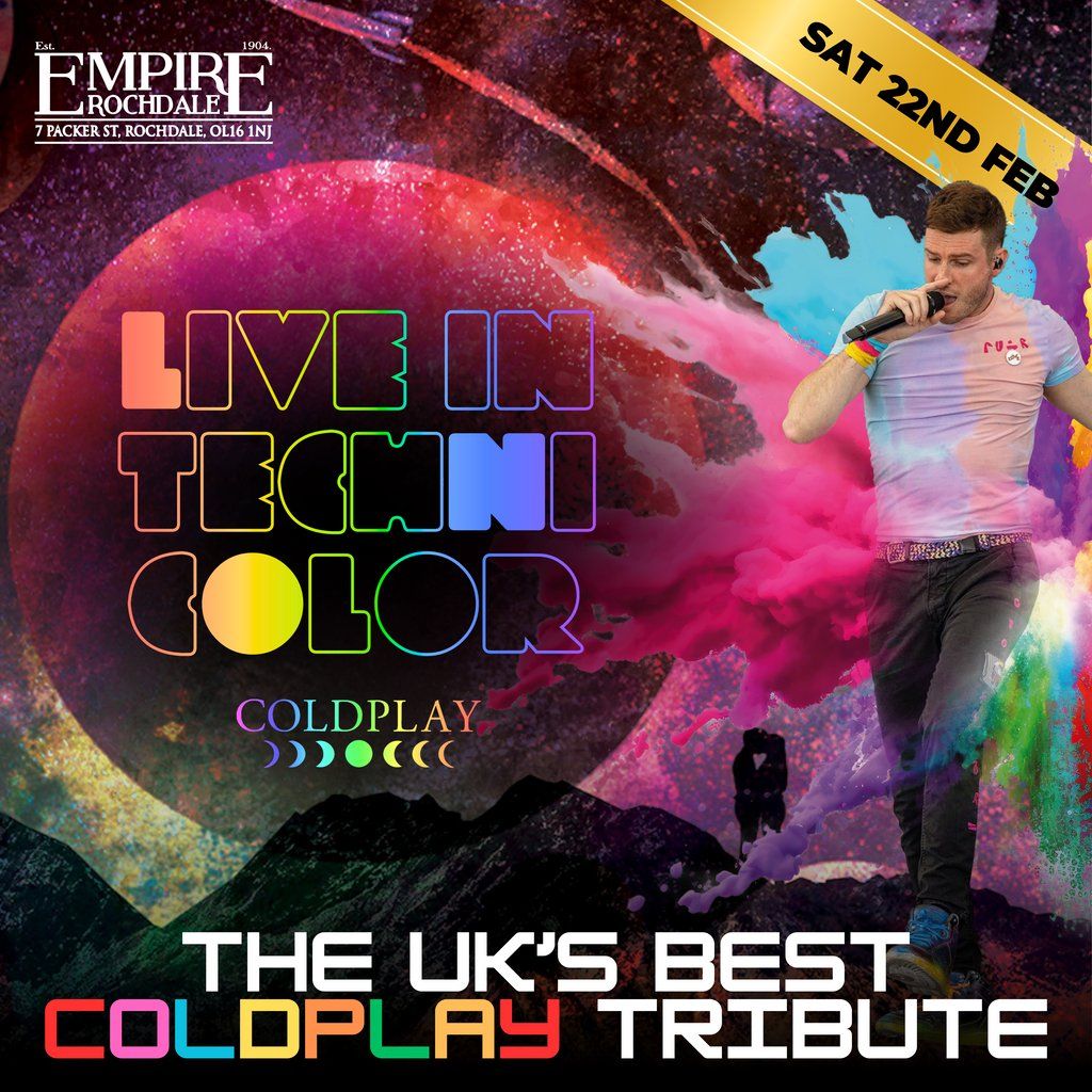 Live in Technicolor (coldplay tribute) - Live at Empire