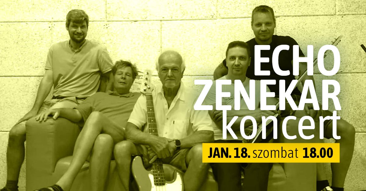 ECHO ZENEKAR koncert