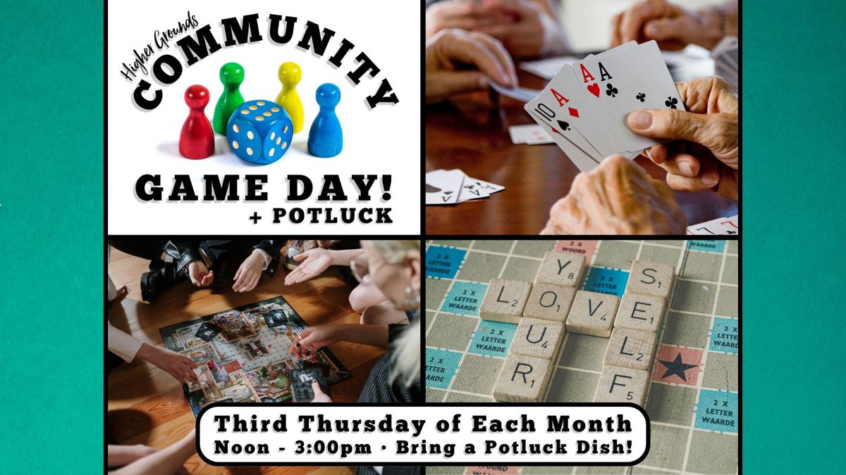 CommUnity Game Day + Potluck!