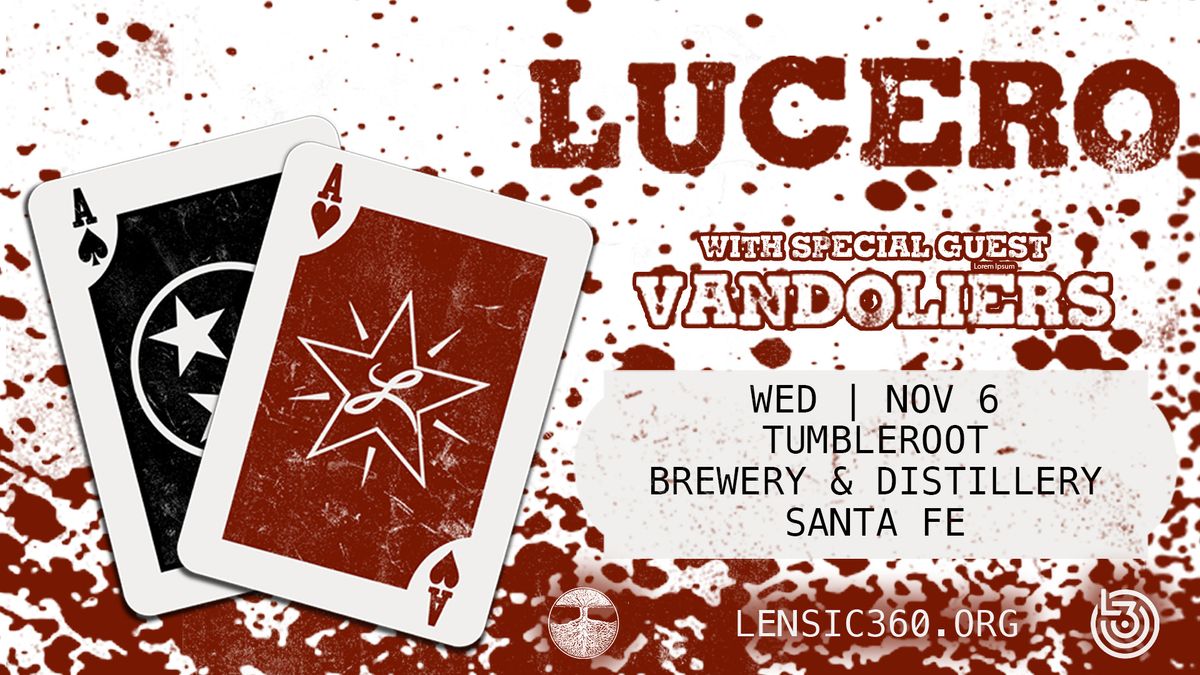 Lucero w\/ special guest Vandoliers