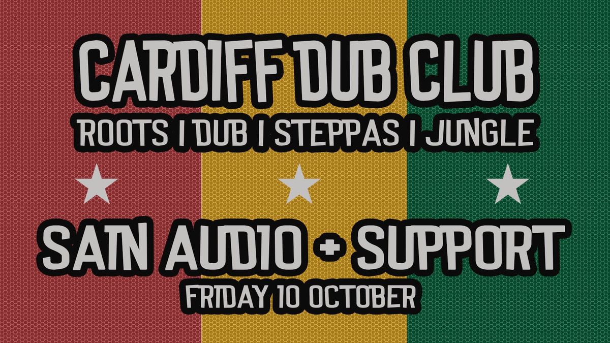 Cardiff Dub Club | Sain Audio Soundsystem | 10 October 25